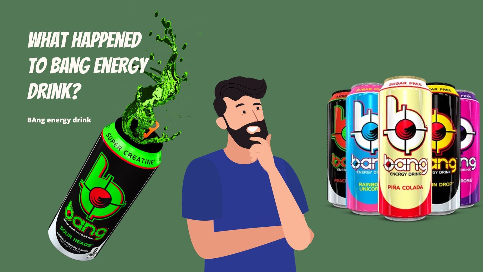 What happened to Bang energy drink?